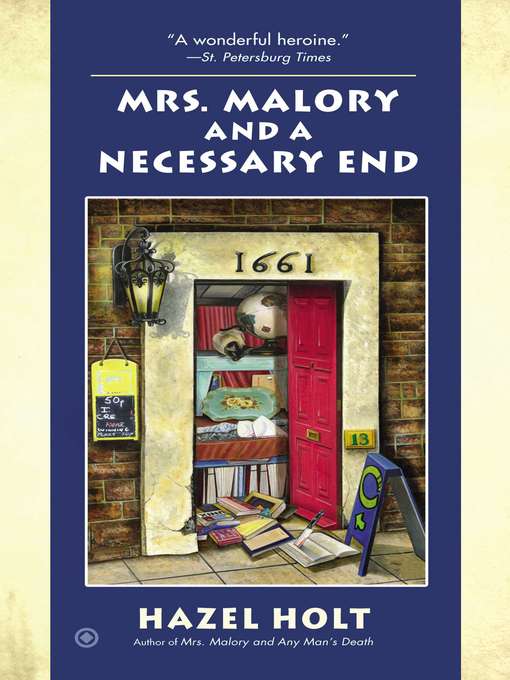 Title details for Mrs. Malory and a Necessary End by Hazel Holt - Available